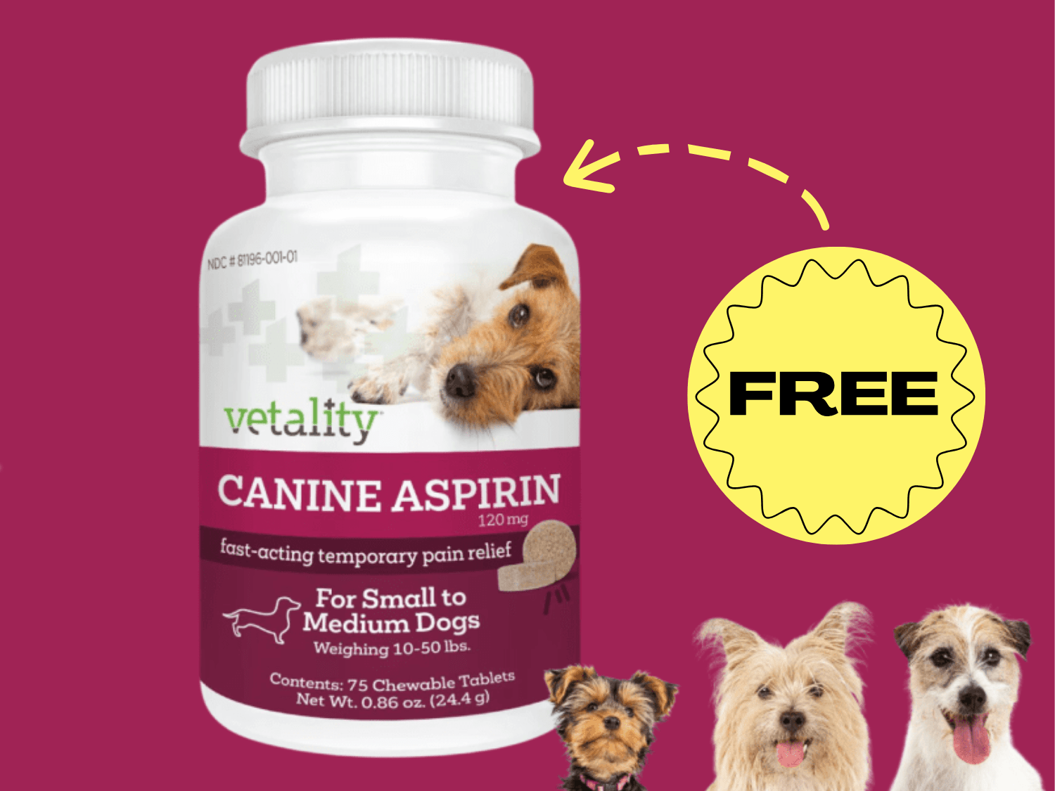 Try TevraPet’s Canine Aspirin for FREE