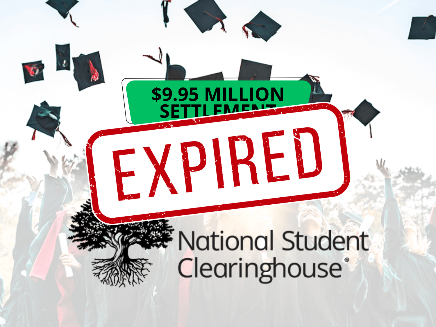 National Student Clearinghouse Data Breach Settlement