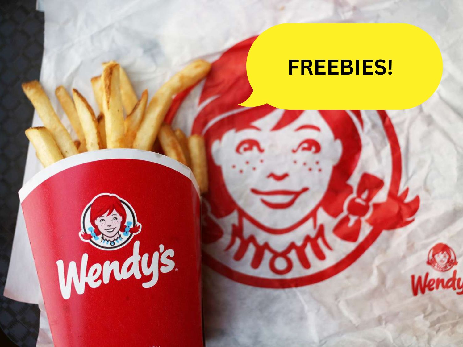 Grab Your Freebies From Wendy’s