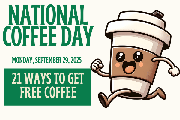 21 Best Freebies & Deals for National Coffee Day 2025