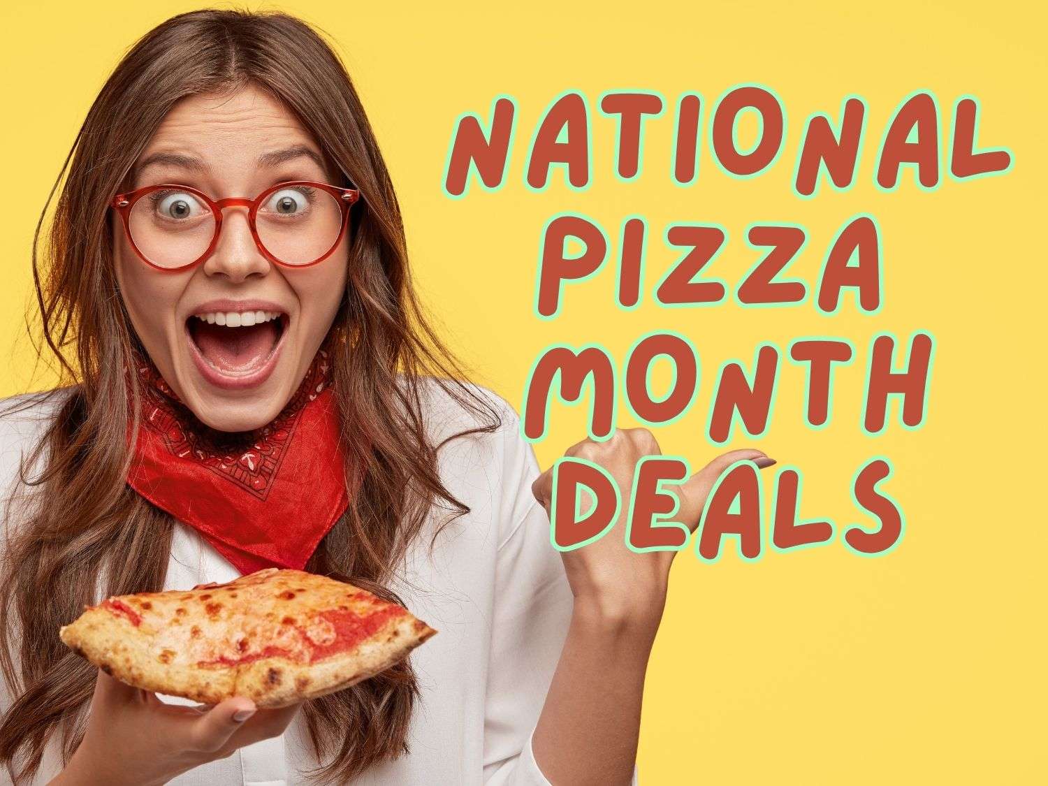 The Ultimate Freebie Guide for National Pizza Month 2025!