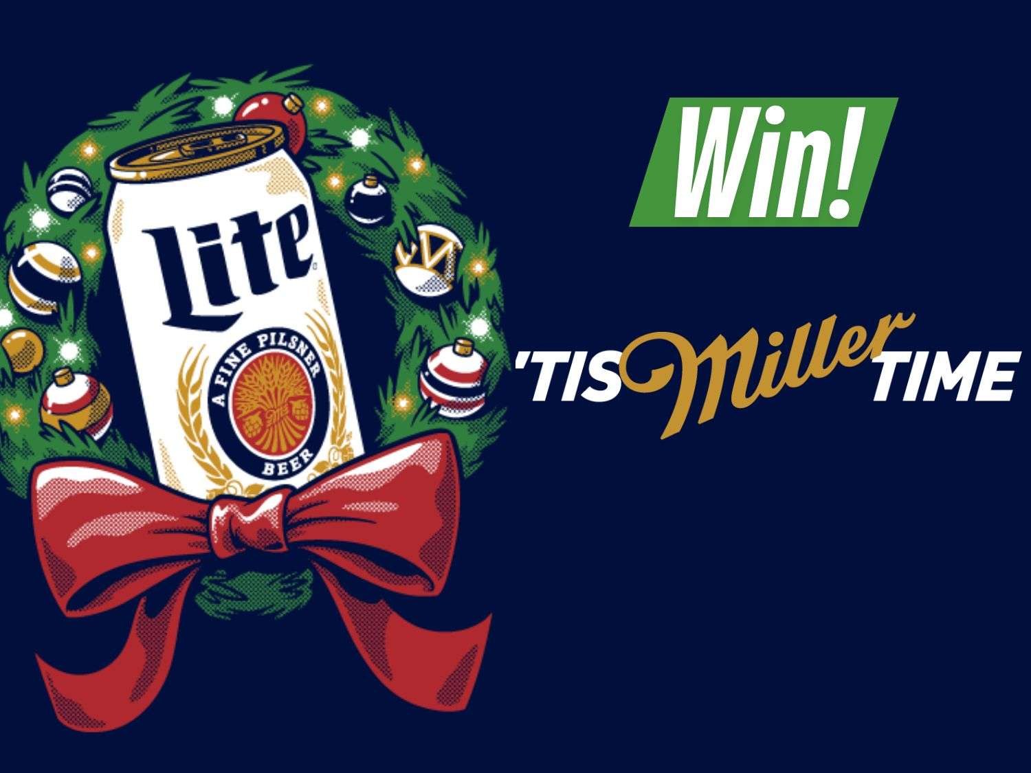 Play Miller Lite Holidays Instant Win Game