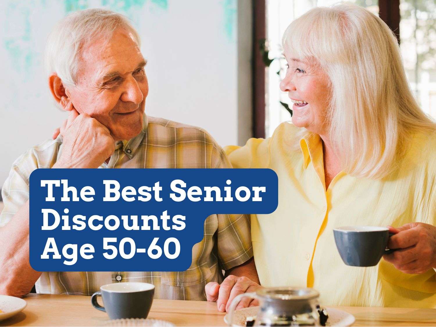 Best Senior Discounts Age 50-60
