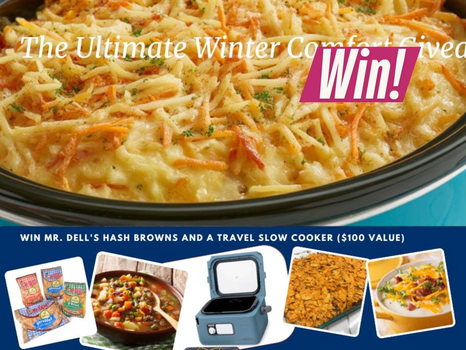 Mr. Dell’s Hash Browns Winter Comfort Giveaway