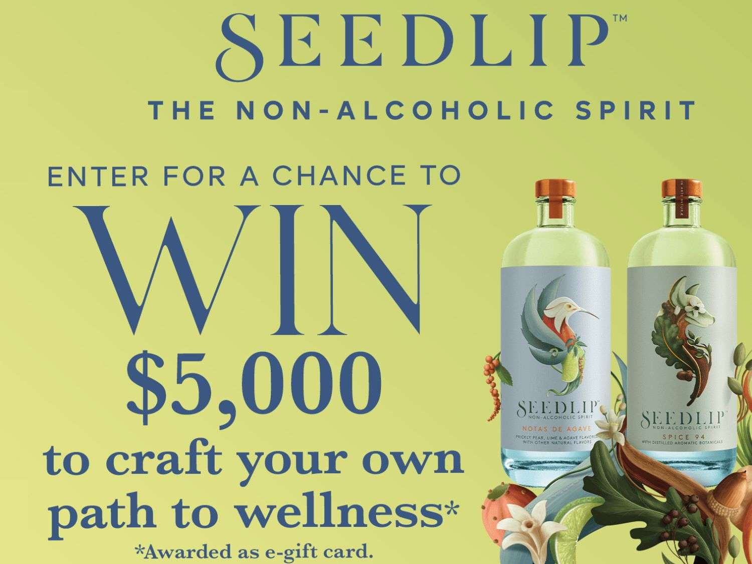 Seedlip’s Dry January Sweepstakes