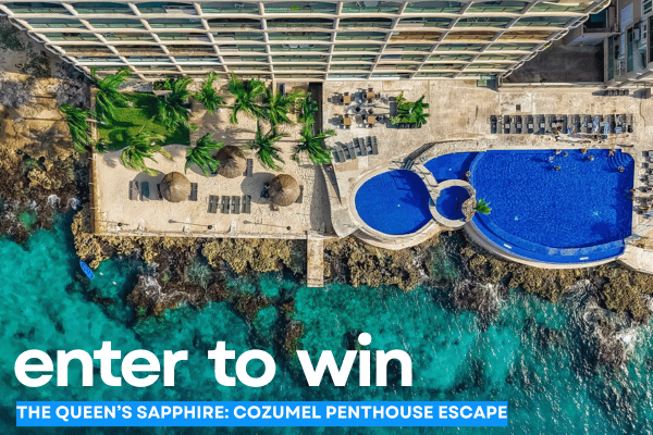 The Queen’s Sapphire: Cozumel Penthouse Escape (Ends Feb 28!)