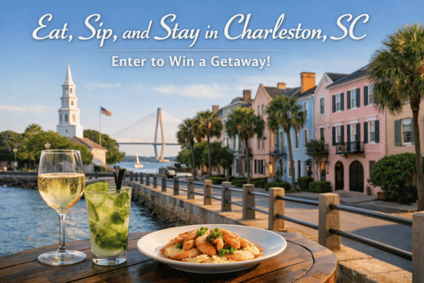 Win a Foodie 3-Day Getaway to Charleston, SC