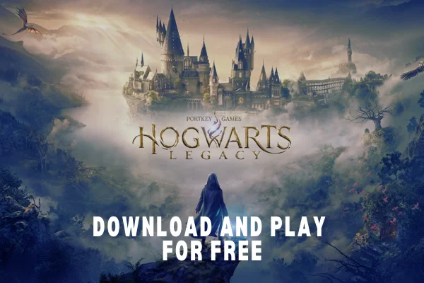Download and Play Hogwarts Legacy for Free