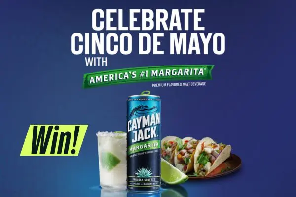 Win $500 Gift Card – Cayman Jack “Cinco De Mayo” Instant Win Game