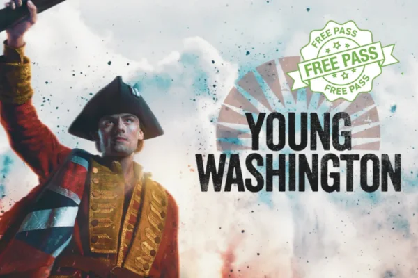 FREE Passes to Young Washington Today!